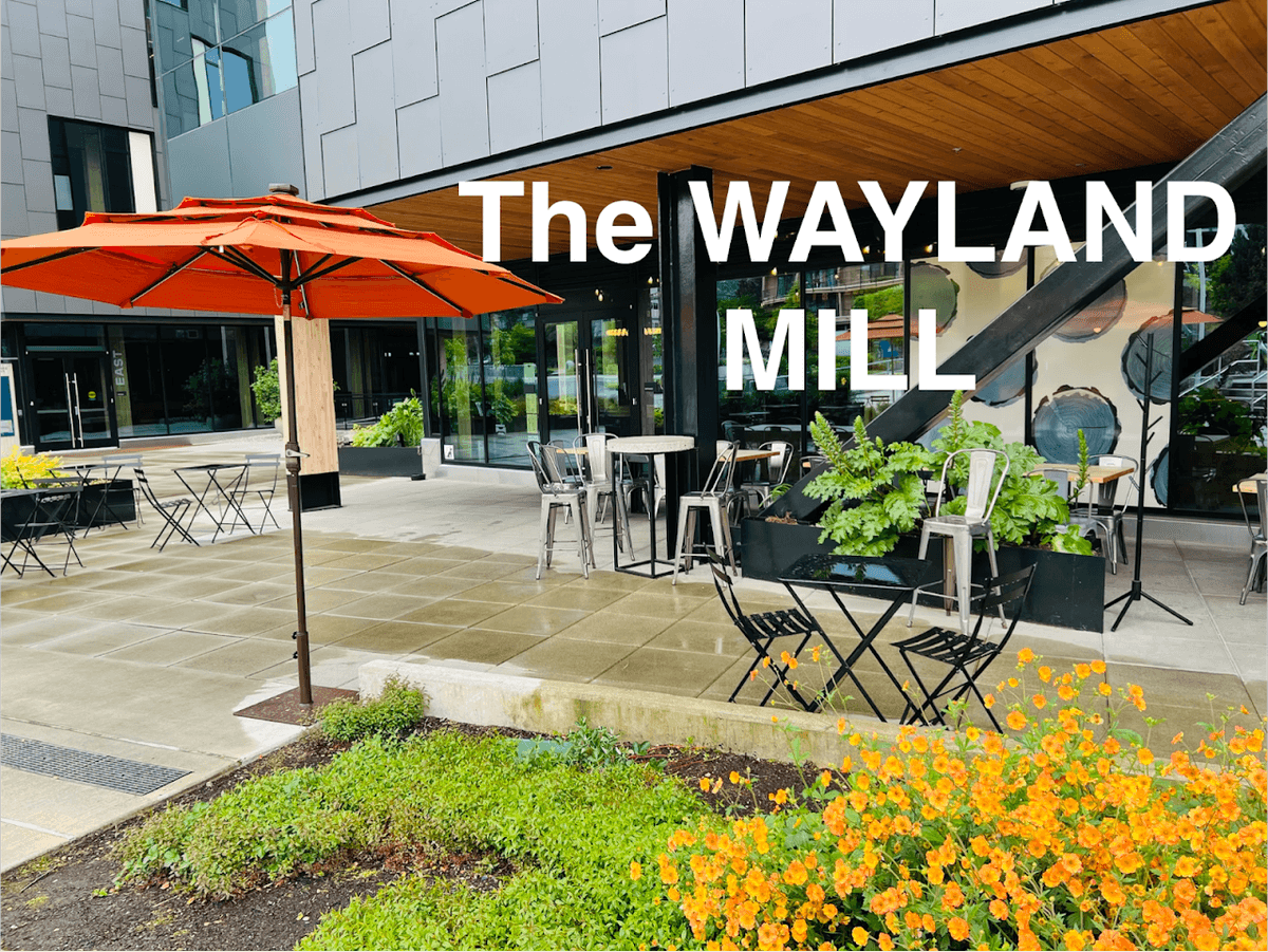 The Wayland Mill in Seattle